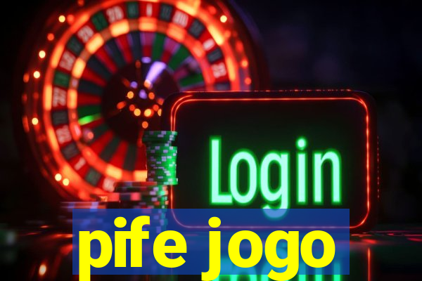 pife jogo